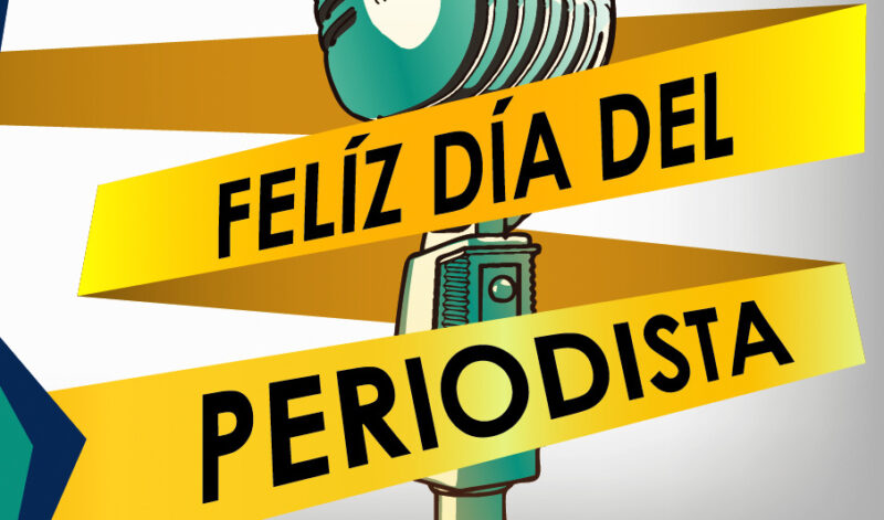 Feliz D a Del Periodista UPAP